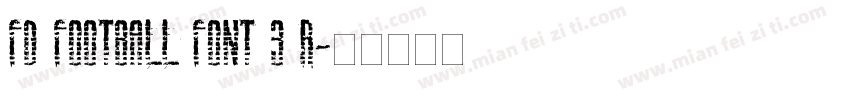 FD Football Font 3 R字体转换